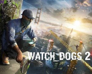 watch dogs 2